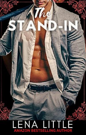 [Steamy Shorts 10] • The Stand-In